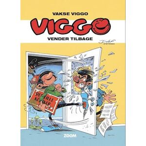 Delaf efter Franquin Vakse Viggo: Viggo Vender Tilbage