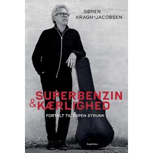 Søren Kragh Jacobsen Superbenzin & Kærlighed