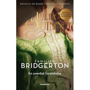 Julia Quinn Bridgerton. En Uventet Forelskelse