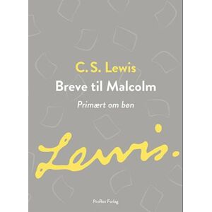 C.S. Lewis Breve Til Malcolm