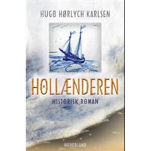 Hugo Hørlych Karlsen Hollænderen