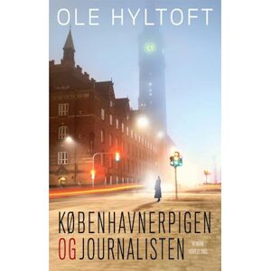 Ole Hyltoft Københavnerpigen Og Journalisten