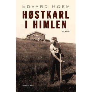 Edvard Hoem Høstkarl I Himlen