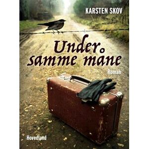 Karsten Skov Under Samme Måne