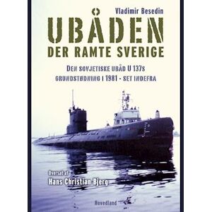 Vesilij Besedin Ubåden Der Ramte Sverige