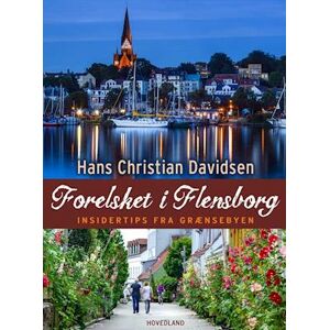 Hans Christian Davidsen Forelsket I Flensborg