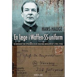 Hans Hauge En Læge I Waffen Ss-Uniform