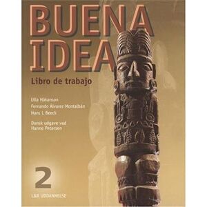 Ulla Håkanson Buena Idea 2 - Libro De Trabajo