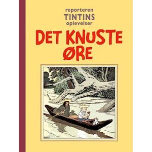 Hergé Det Knuste Øre