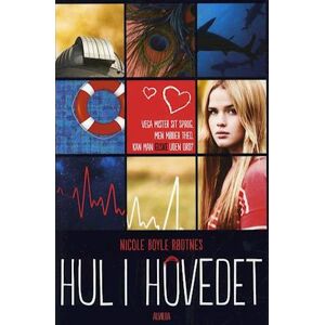 Nicole Boyle Rødtnes Hul I Hovedet