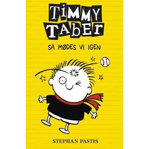 Stephan Pastis Timmy Taber 3: Så Mødes Vi Igen