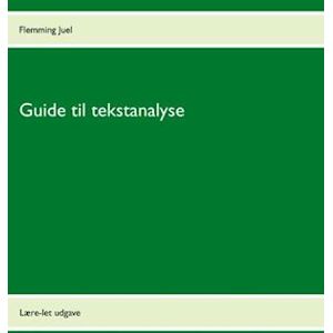 Flemming Juel Guide Til Tekstanalyse