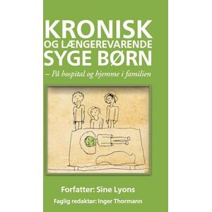 Sine Lyons Kronisk Og Længerevarende Syge Børn