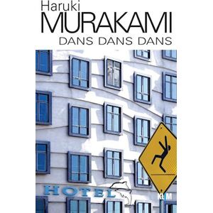 Haruki Murakami Dans Dans Dans (Pb)