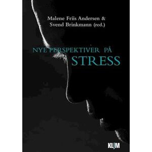 Svend Brinkmann Nye Perspektiver På Stress