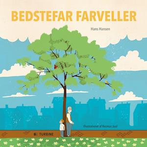 Hans Hansen Bedstefar Farveller