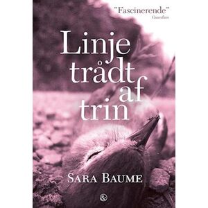 Sara Baume Linje Trådt Af Trin