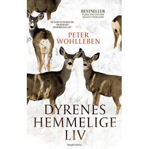 Peter Wohlleben Dyrenes Hemmelige Liv