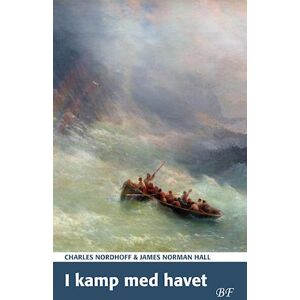 Charles Nordhoff I Kamp Med Havet