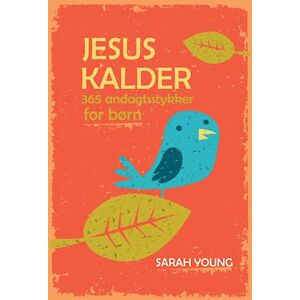 Sarah Young Jesus Kalder