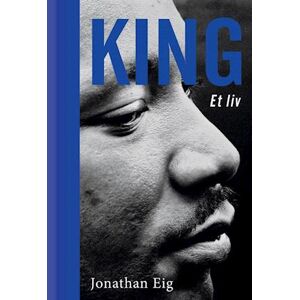 Jonathan Eig King