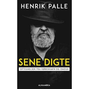 Henrik Palle Sene Digte