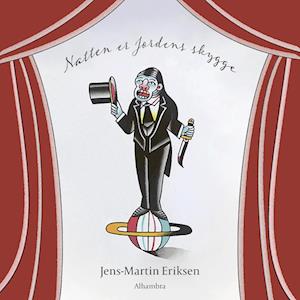 Jens Martin Eriksen Natten Er Jordens Skygge