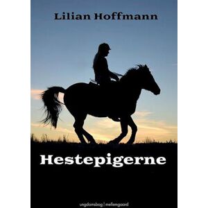 Lilian Hoffmann Hestepigerne