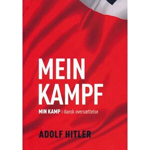 Adolf Hitler Mein Kampf  / Min Kamp