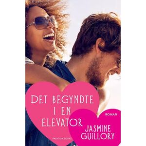 Jasmine Guillory Det Begyndte I En Elevator