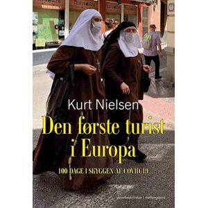 Kurt Nielsen Den Første Turist I Europa