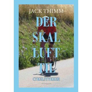 Jack Thimm Der Skal Luft Til