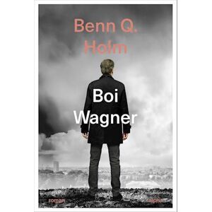 Benn Q. Holm Boi Wagner