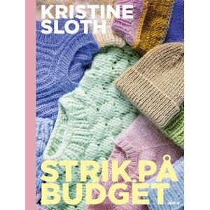 Kristine Sloth Strik På Budget