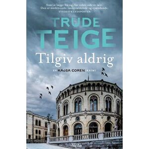 Trude Teige Tilgiv Aldrig