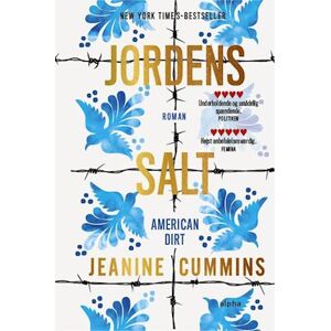 Jeanine Cummins Jordens Salt