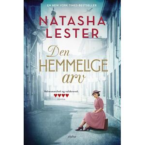 Natasha Lester Den Hemmelige Arv