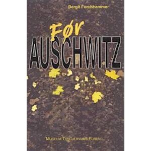 Bergit Forchhammer Før Auschwitz