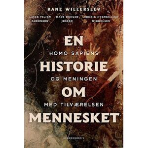 Rane Willerslev En Historie Om Mennesket