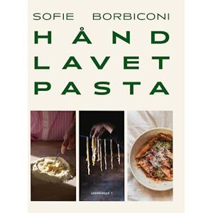 Sofie Borbiconi Håndlavet Pasta