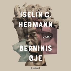 Iselin C. Hermann Berninis Øje