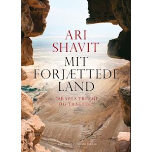 Ari Shavit Mit Forjættede Land