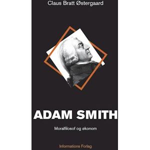 Claus Bratt Østergaard Adam Smith