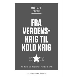 Michael Dobbs Fra Verdenskrig Til Kold Krig