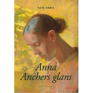 Nete Krøll Anna Anchers Glans