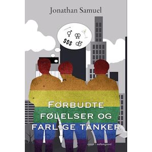 Jonathan Samuel Forbudte Følelser Og Farlige Tanker