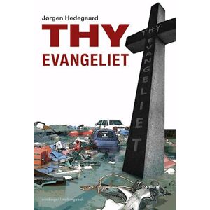 Jørgen Hedegaard Thy-Evangeliet