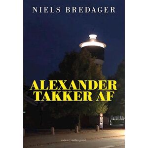 Niels Bredager Alexander Takker Af