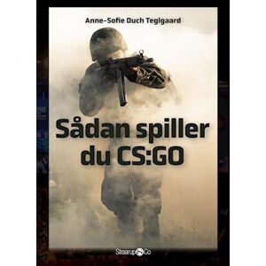 Anne-Sofie Duch Teglgaard Sådan Spiller Du Cs:Go