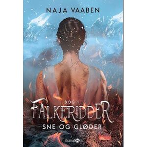 Naja Vaaben Falkeridder - Sne Og Gløder